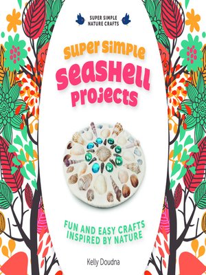 cover image of Super Simple Seashell Projects